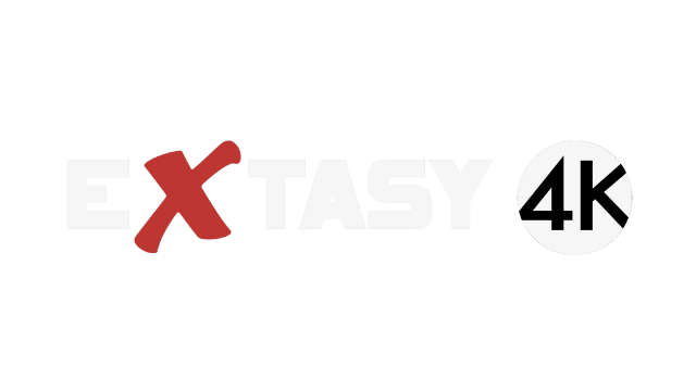 Extasy 4K